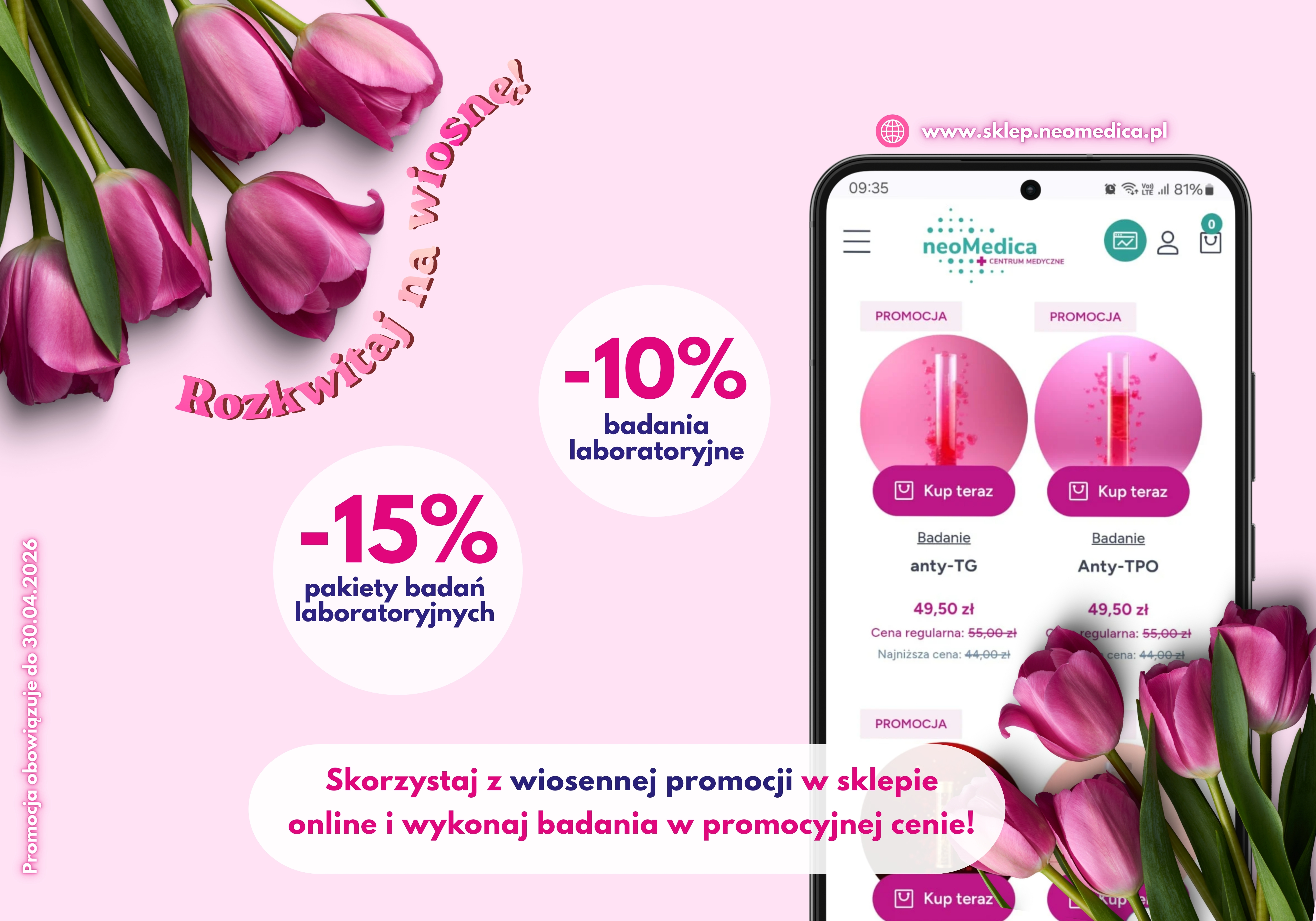 Przedłużamy wiosenną promocję w neoMedica!