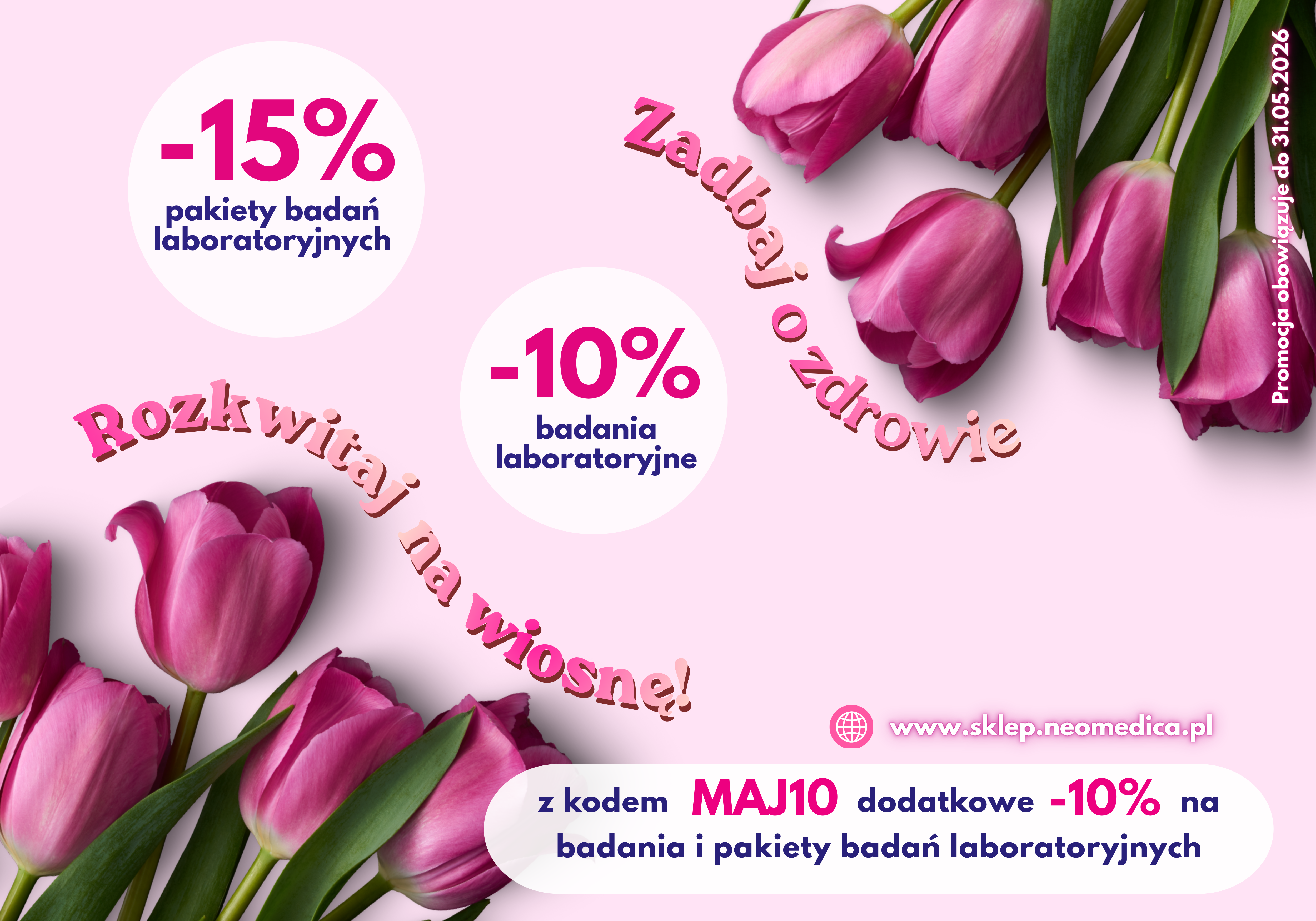 Majowa promocja na badania laboratoryjne w neoMedica – odbierz dodatkowe -10% z kodem MAJ10